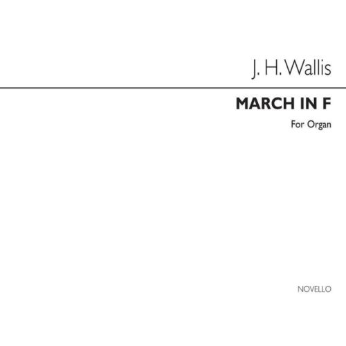 Wallis, John Henry - March...