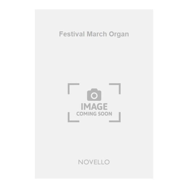 Wareing, Herbert W. - Festival March Organ