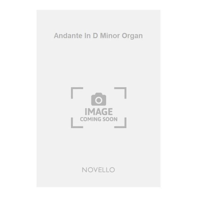 Clarke, J. Hamilton S. - Andante In D Minor Organ