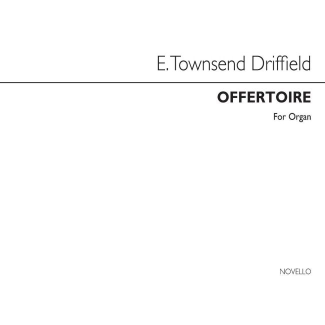 Driffield, E. Townshend - Offertoire For Organ