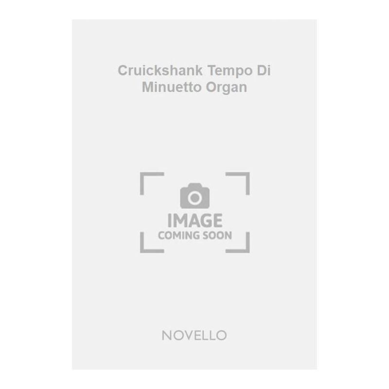 Cruickshank Tempo Di Minuetto Organ
