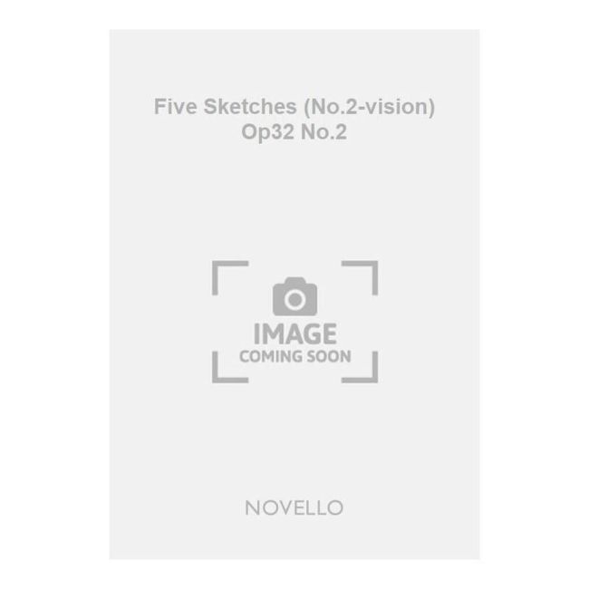 Parker, Horatio - Five Sketches (No.2-vision) Op32 No.2