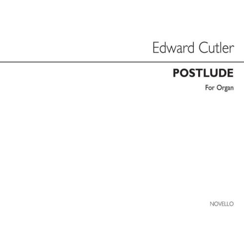 Edward Cutler Postlude Organ