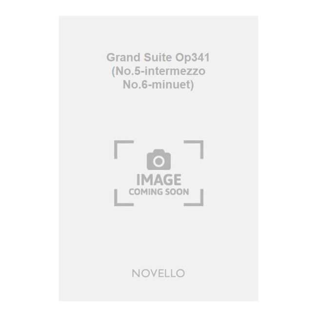 Clarke, J. Hamilton S. - Grand Suite Op341 (No.5-intermezzo No.6-minuet)