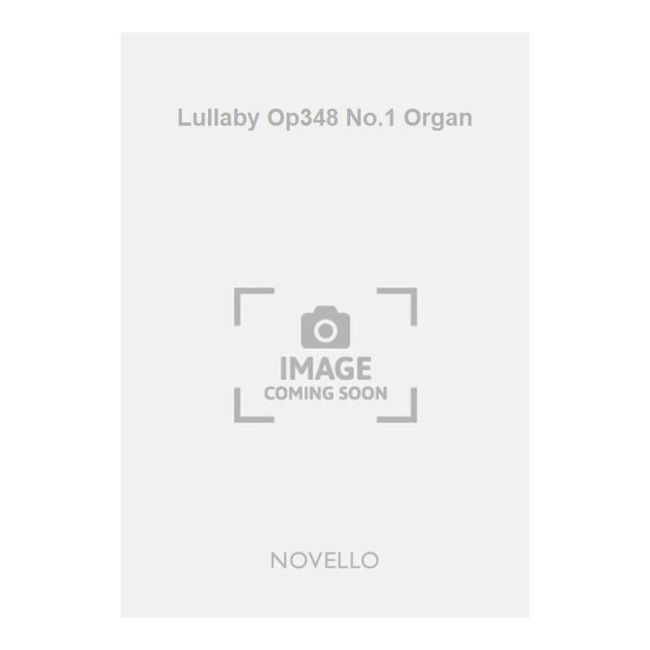 Clarke, J. Hamilton S. - Lullaby Op348 No.1 Organ