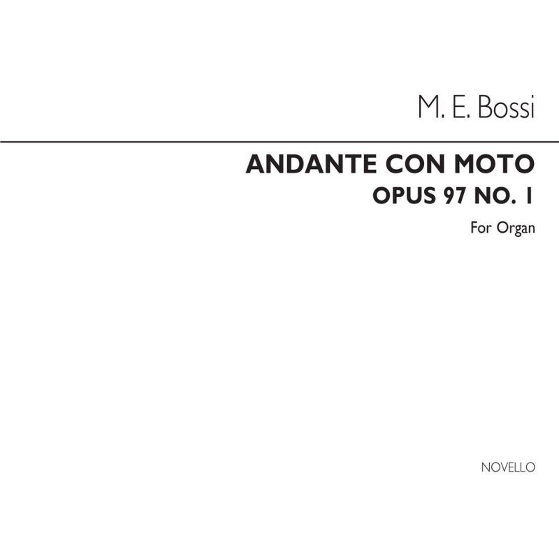 Bossi, M. Enrico - Andante Con Moto Op97 No.1 Organ
