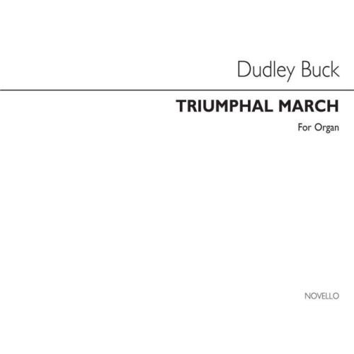 Buck, Dudley - Triumphale...