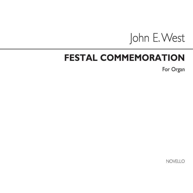 West, John E. - Festal Commemoration - Organ