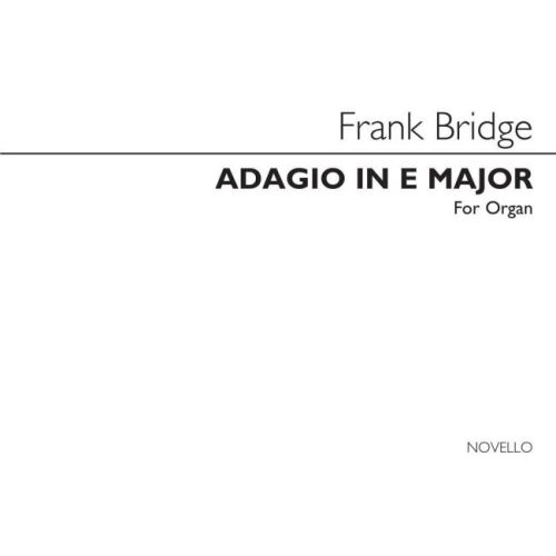 Bridge, Frank - Adagio In E...