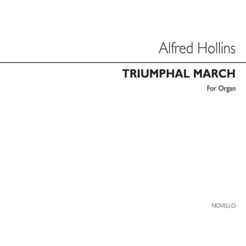 Hollins, Alfred - Triumphal...