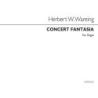 Wareing, Herbert W. - Concert Fantasia Organ