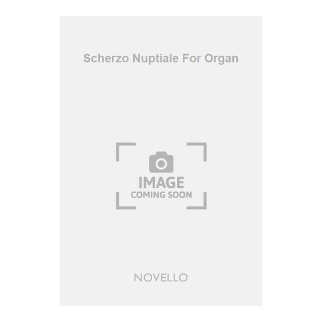 Johnson, Bernard - Scherzo Nuptiale For Organ