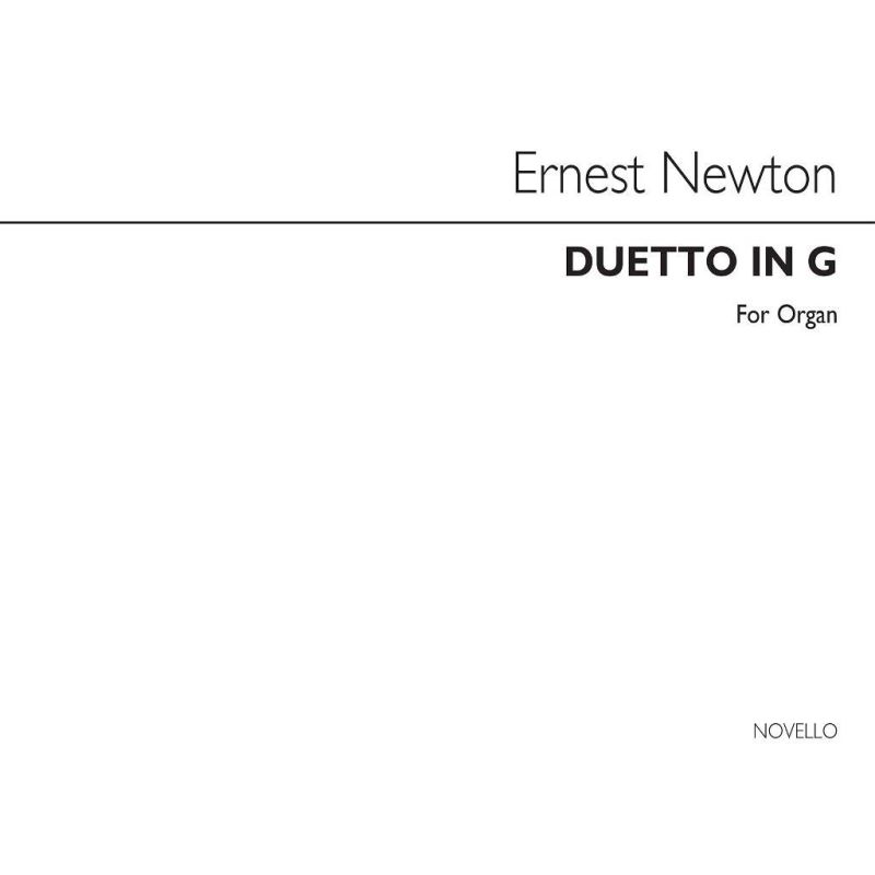 Newton, Ernest - Duettino In G Organ