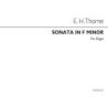 Thorne, Edward H. - Sonata In F Minor Organ