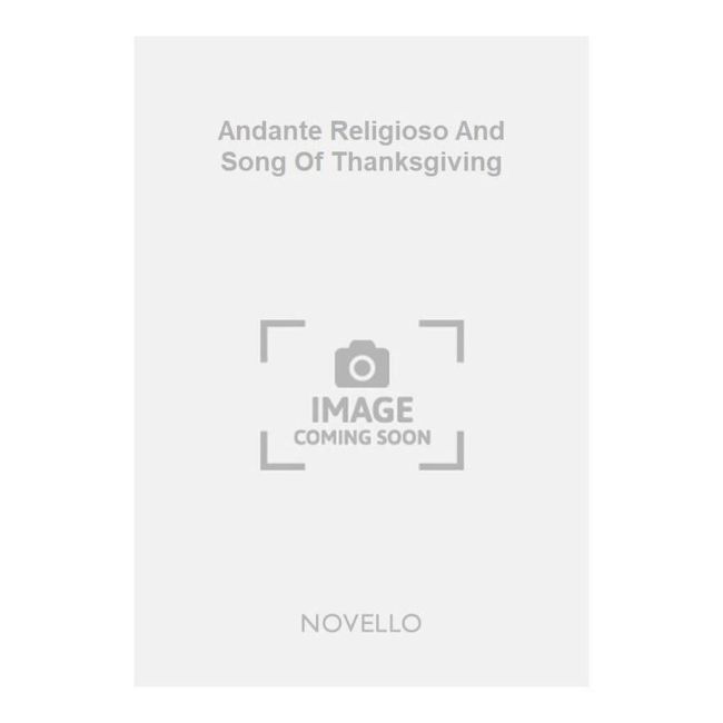 Booth, Josiah - Andante Religioso And Song Of Thanksgiving