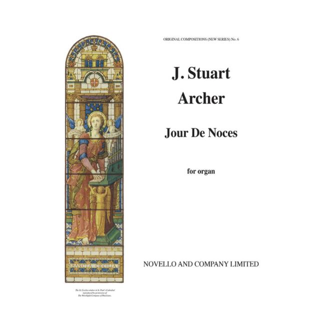 Archer, J. Stuart - Jour De Noces Organ