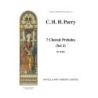 Parry, Hubert - Seven Chorale Preludes Set 2
