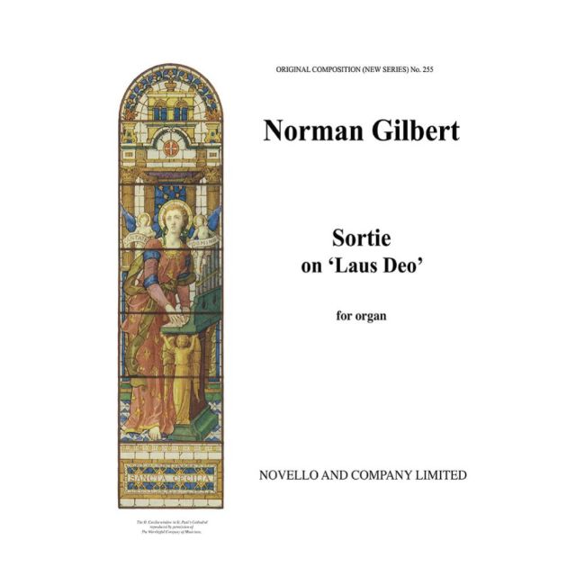 Gilbert, Norman - Sortie On 'Laus Deo' Organ