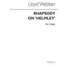 Webber, William Lloyd - Rhapsody On Helmsley Organ