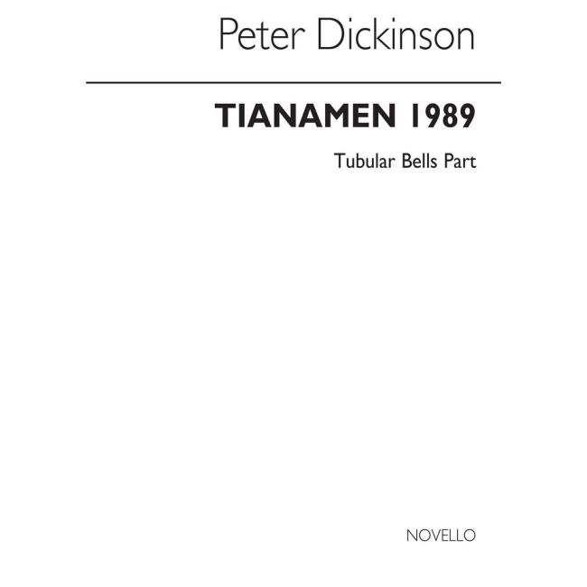 Dickinson, Peter - P Tiananmen 1989 Tubular Bells Part