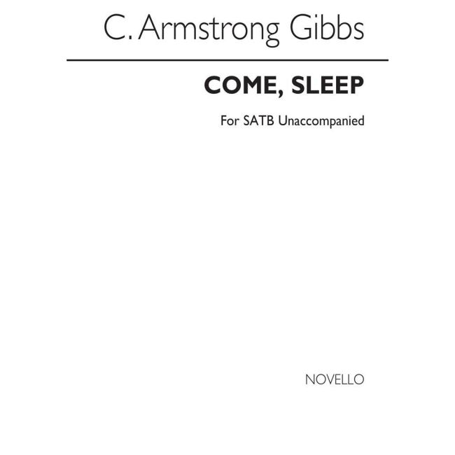 Gibbs, Cecil Armstrong - Sleep Satb (Unaccompanied)