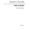 Howells, Herbert - Pink Almond