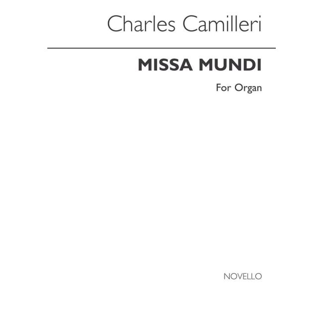 Camilleri, Charles - Missa Mundi for Organ