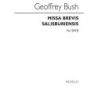 Bush, Geoffrey - Missa Brevis Salisburiensis