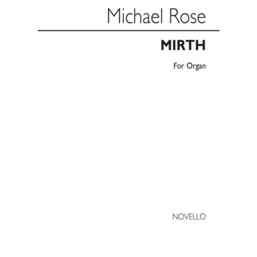 Rose, Michael - Mirth for...