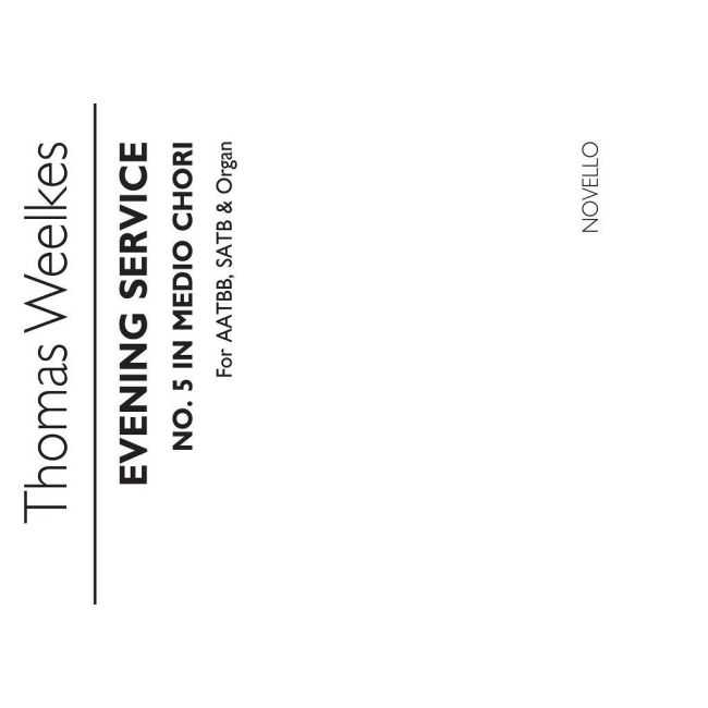 Weelkes, Thomas - T Evening Ser No 5 In Medio Chori