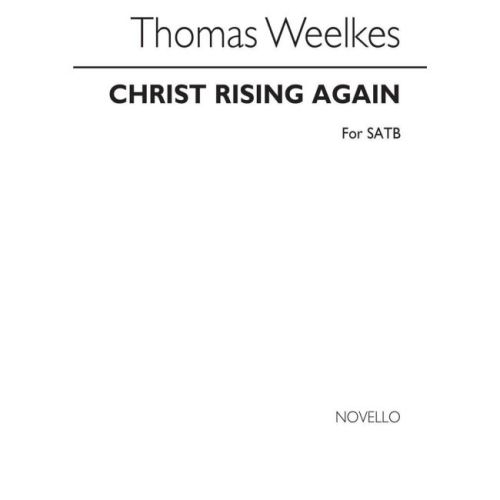 Weelkes, Thomas - Christ...
