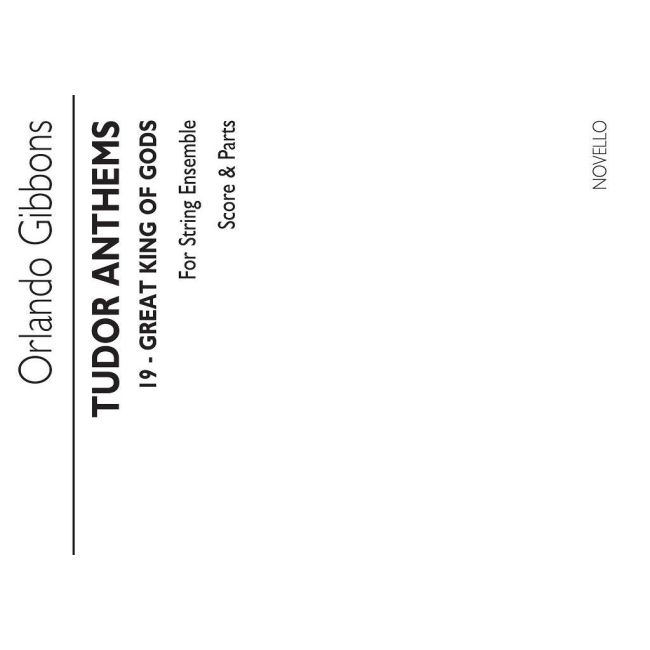 Gibbons, Orlando - Great King Of Gods (Tudor Anthems)