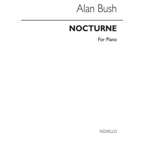 Bush, Alan - Nocturne for...