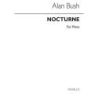 Bush, Alan - Nocturne for Solo Piano