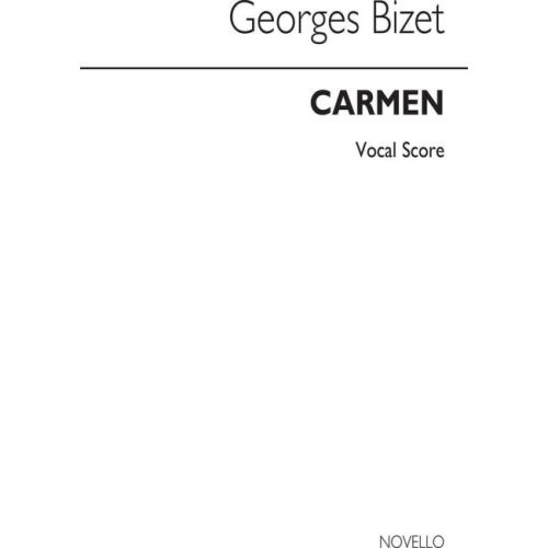 Bizet, Georges - Carmen...