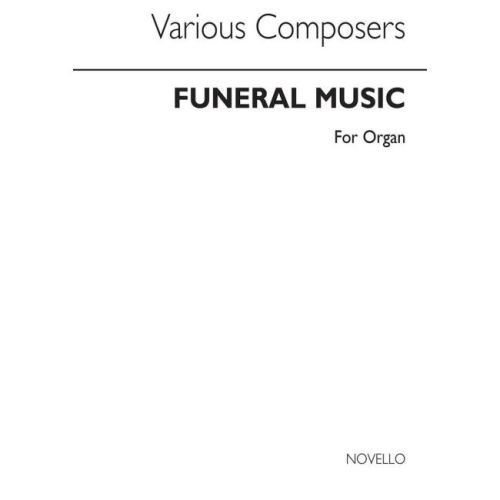 Funeral Music For Organ