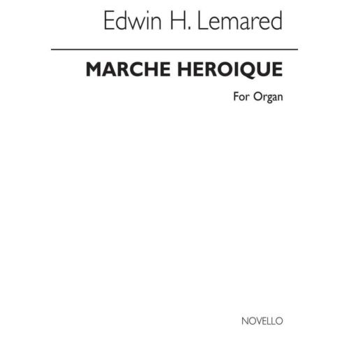 Lemare, Edwin H. - Marche...