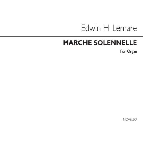 Lemare, Edwin H. - Marche...