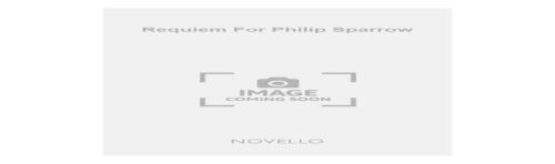 Dalby, Martin - Requiem For Philip Sparrow