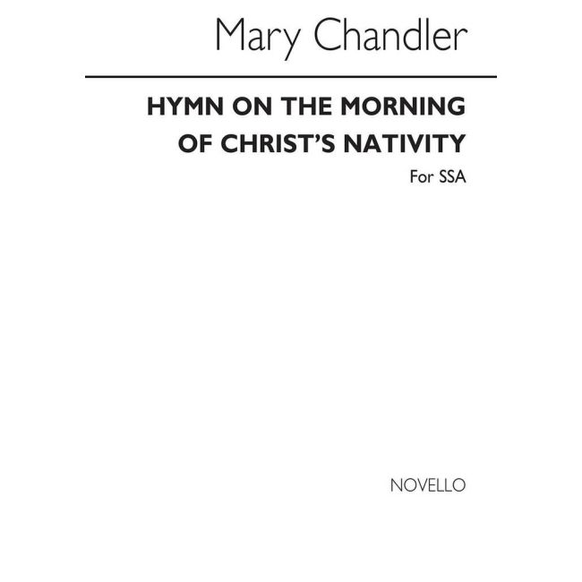 Chandler, Mary - Hymn On The Morning Of Christ's Nativity