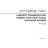 Calkin, John Baptiste - Harvest Thanksgiving March And Two-Part Song