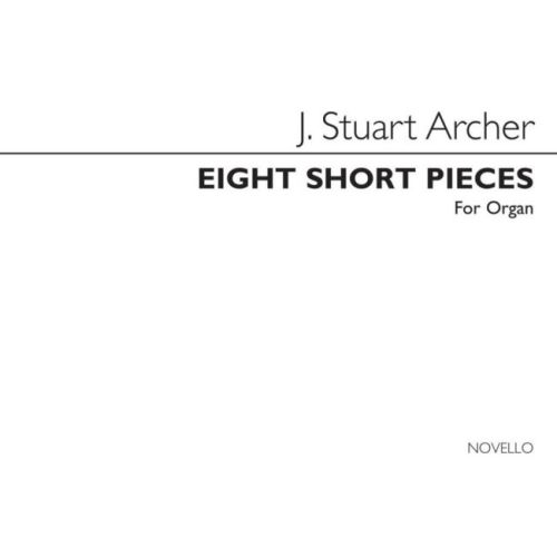Archer, J. Stuart - Eight...