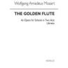 Mozart, Wolfgang Amadeus - The Golden Flute Libretto