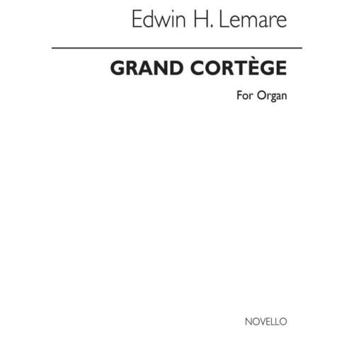 Lemare, Edwin H. - Grand...