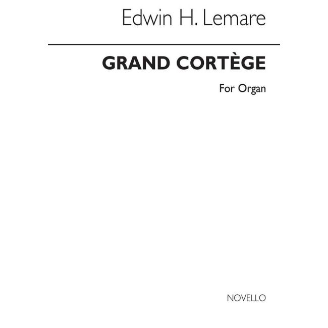 Lemare, Edwin H. - Grand Cortege (Finale) Organ