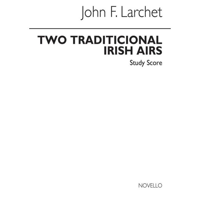 Larchet, John - Two Traditional Irish Airs