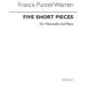 Warren, Francis Purcell - Five Short Pieces For Cello And Piano