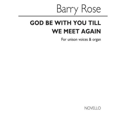 Rose, Barry - God Be With...