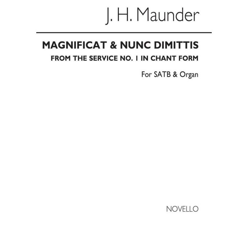 Maunder, John Henry - Magnificat And Nunc Dimittis (Chant Form)