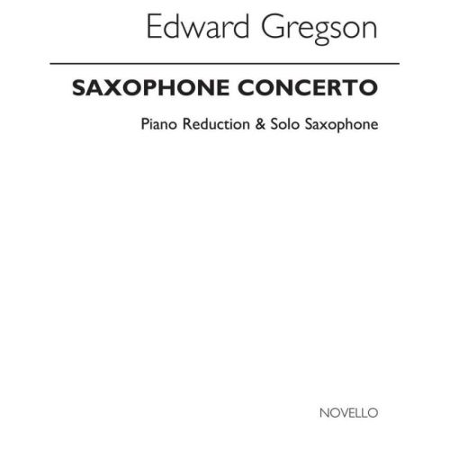 Gregson, Edward - Saxophone...
